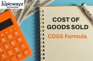Accurate cost of goods sold formula calculation with expert tax planning support by Epicwayz Advisors